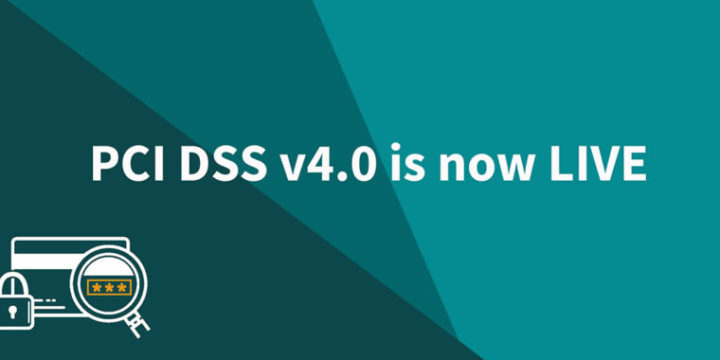 Le Passage de PCI DSS v3.2.1 à PCI DSS v4 : De quoi s’agit-il en réalité ?